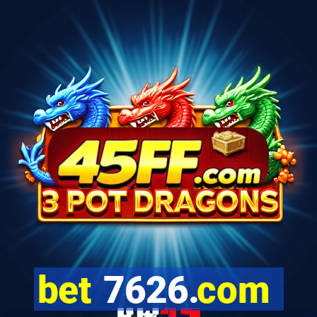 bet 7626.com